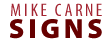 Mike Carne Signs